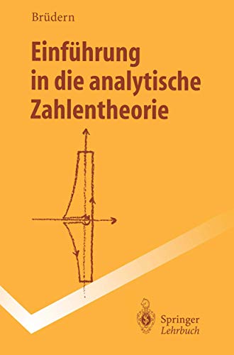 Einführung in die analytische Zahlentheorie (Springer-Lehrbuch) von Springer